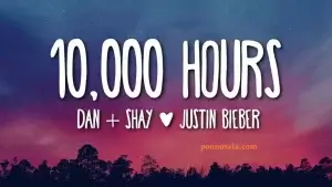 10.000 Hour lyrics Justin Bieber