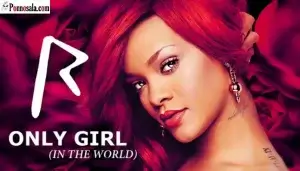 Only-Girl-lyrics-Rihanna