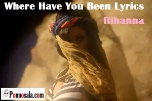 Where Have You Been-Rihanna