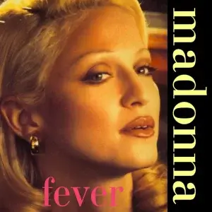 Fever-Madonna