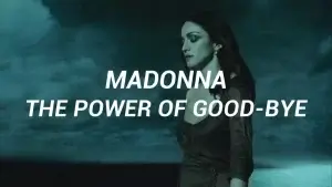 The Power of Good-Bye-Madonna