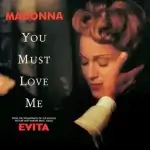 You Must Love Me-Madonna